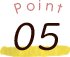 POINT 05